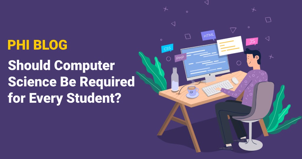 Should Computer Science Be Required for Every Student?