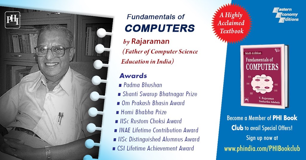 V. RAJARAMAN – A Pioneer in the Field of Computer Science Education in India