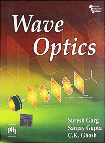 Wave Optics by Garg et al