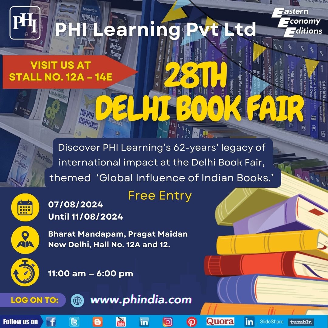 Discover the global impact of PHI Learning! Visit us at Stall No. 12A-14E at the forthcoming Delhi Book Fair