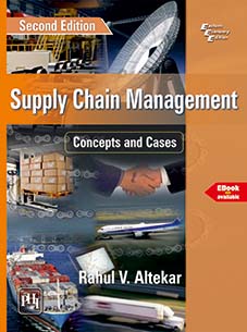 SUPPLY CHAIN MANAGEMENT : CONCEPTS AND CASES
