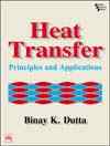 HEAT TRANSFER: PRINCIPLES AND APPLICATIONS