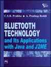 BLUETOOTH TECHNOLOGY AND ITS APPLICATIONS WITH JAVA AND J2ME