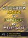 MULTICRITERION ANALYSIS IN ENGINEERING AND MANAGEMENT