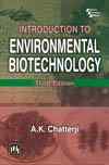 INTRODUCTION TO ENVIRONMENTAL BIOTECHNOLOGY