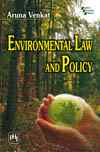ENVIRONMENTAL LAW AND POLICY