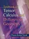 TEXTBOOK OF TENSOR CALCULUS AND DIFFERENTIAL GEOMETRY