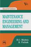 MAINTENANCE ENGINEERING AND MANAGEMENT