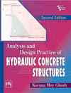 Analysis and Design Practice of Hydraulic Concrete Structures