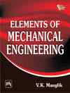 Elements of  MECHANICAL ENGINEERING