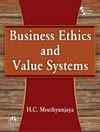BUSINESS ETHICS AND VALUE SYSTEMS