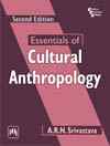 ESSENTIALS OF CULTURAL ANTHROPOLOGY