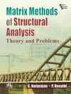 MATRIX METHODS OF STRUCTURAL ANALYSIS : Theory and Problems