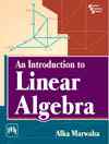 AN INTRODUCTION TO  LINEAR ALGEBRA