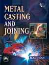 METAL CASTING AND JOINING