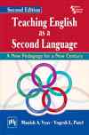 TEACHING ENGLISH AS A SECOND LANGUAGE: A NEW PEDAGOGY FOR A NEW CENTURY