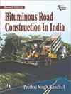 BITUMINOUS ROAD CONSTRUCTION IN INDIA