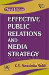 EFFECTIVE PUBLIC RELATIONS AND MEDIA STRATEGY