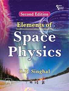 ELEMENTS OF SPACE PHYSICS