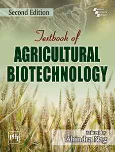 TEXTBOOK OF AGRICULTURAL BIOTECHNOLOGY