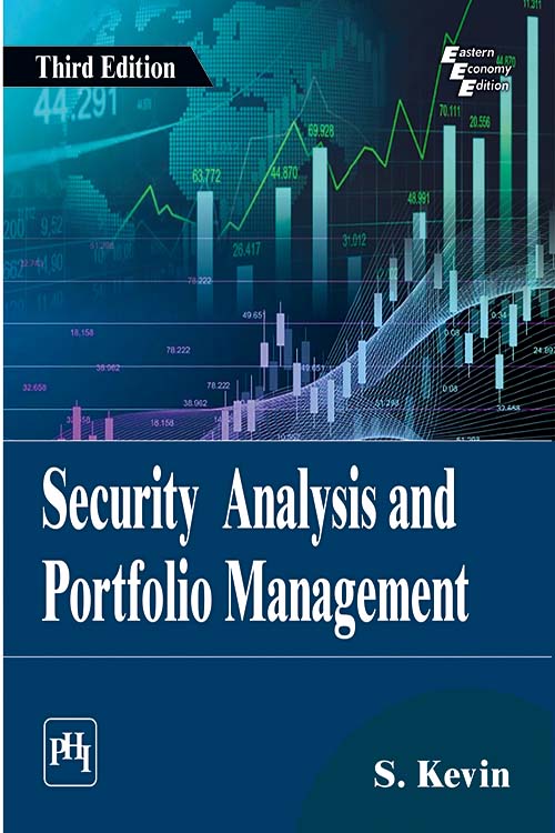 SECURITY ANALYSIS AND PORTFOLIO MANAGEMENT