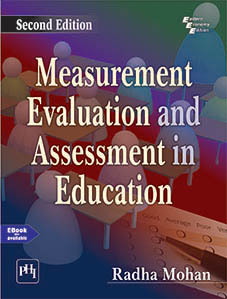 MEASUREMENT, EVALUATION AND ASSESSMENT IN EDUCATION